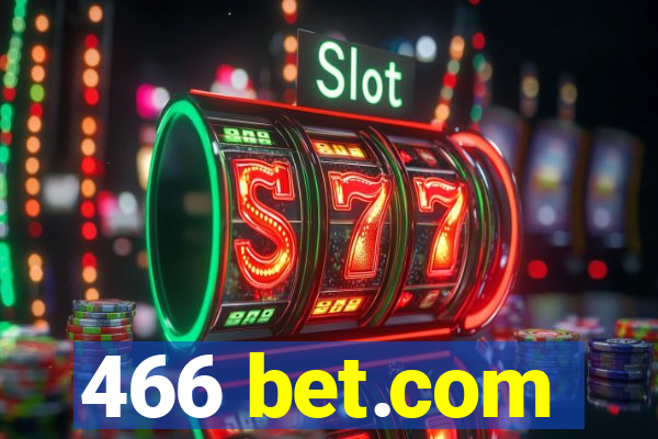 466 bet.com