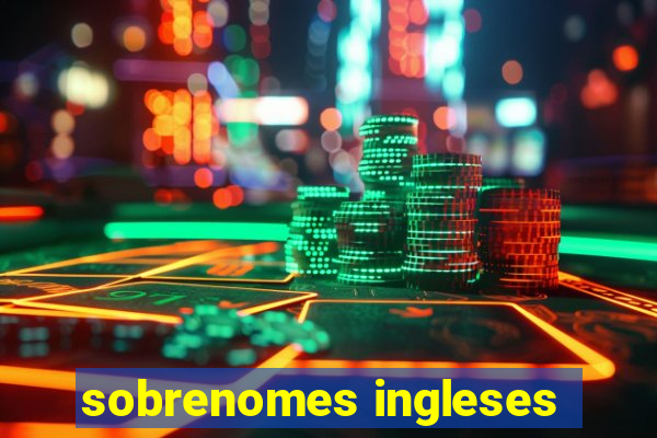 sobrenomes ingleses