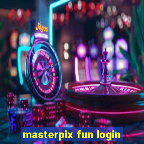 masterpix fun login