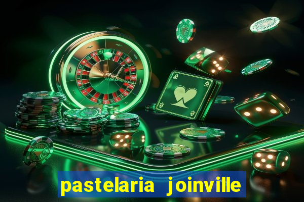 pastelaria joinville zona sul