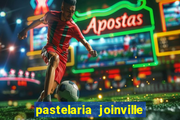 pastelaria joinville zona sul