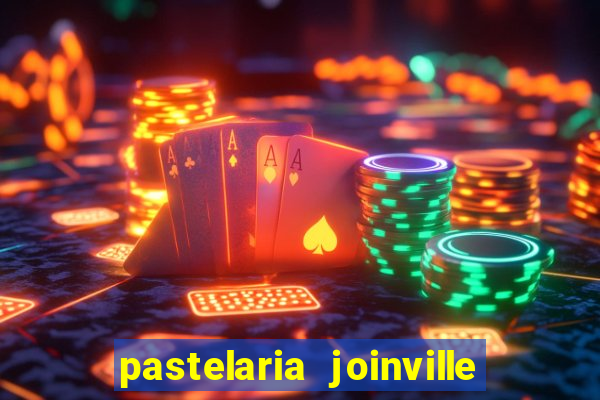 pastelaria joinville zona sul