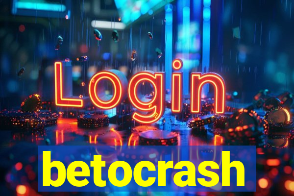 betocrash