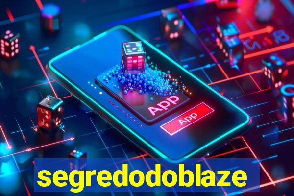 segredodoblaze