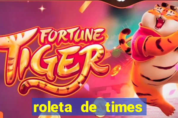 roleta de times (fifa 24)