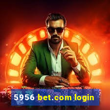 5956 bet.com login