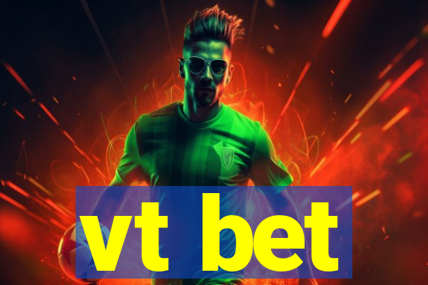 vt bet