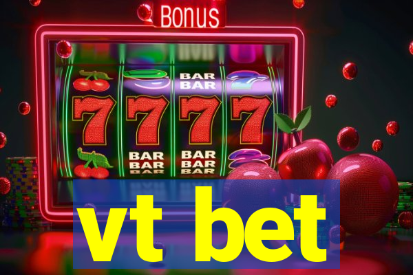 vt bet