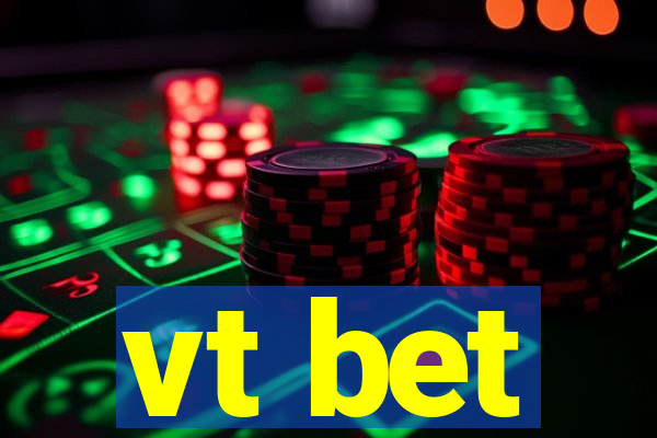 vt bet