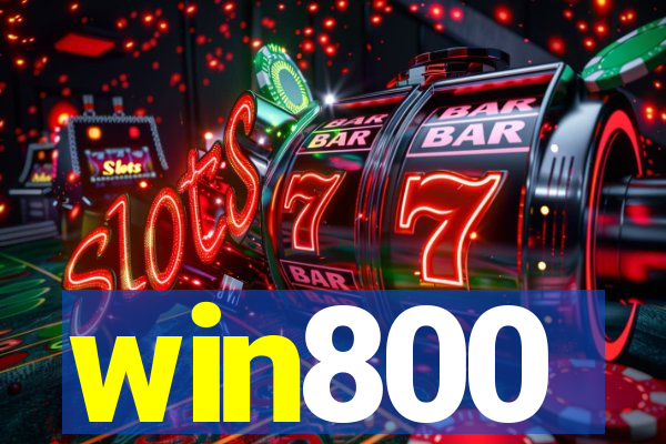 win800