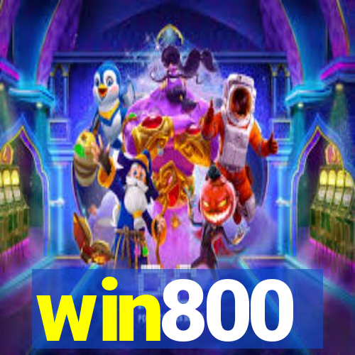 win800