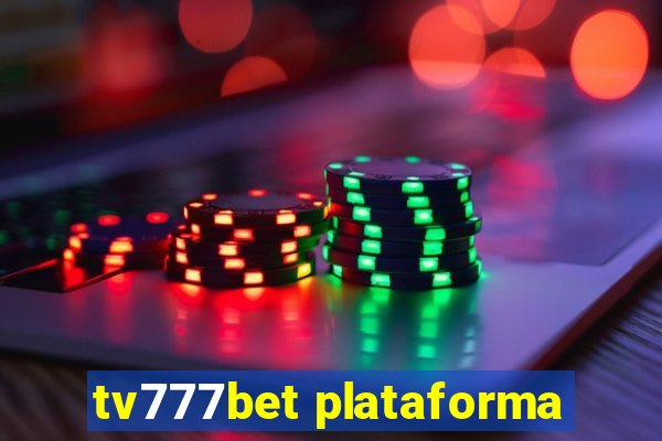 tv777bet plataforma