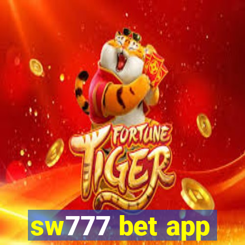 sw777 bet app