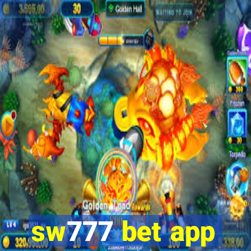 sw777 bet app