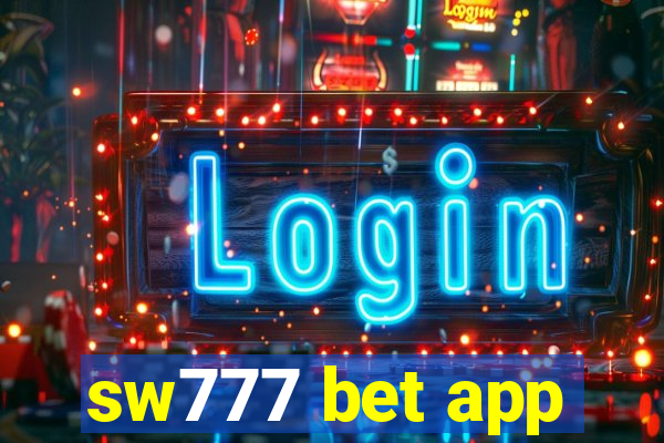 sw777 bet app