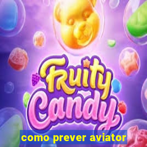 como prever aviator