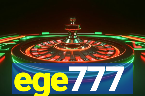 ege777