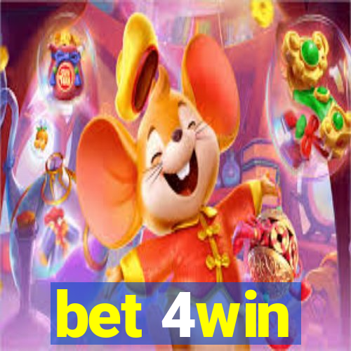 bet 4win