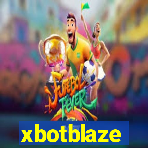 xbotblaze