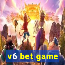 v6 bet game