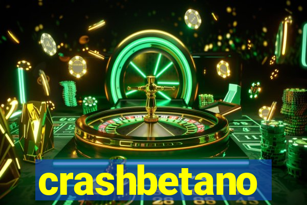 crashbetano