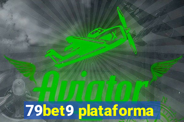 79bet9 plataforma