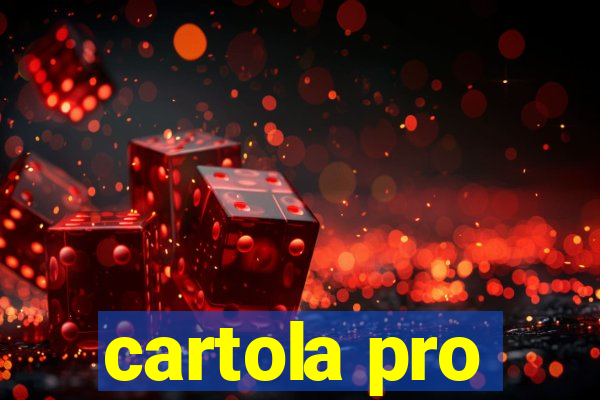 cartola pro