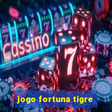 jogo fortuna tigre