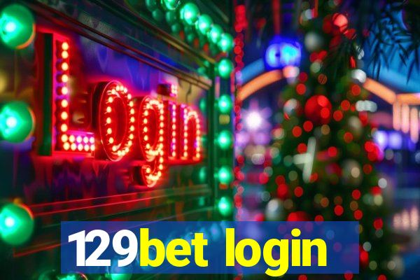 129bet login