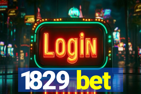 1829 bet