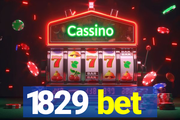 1829 bet