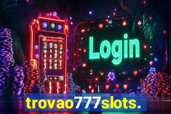 trovao777slots.com