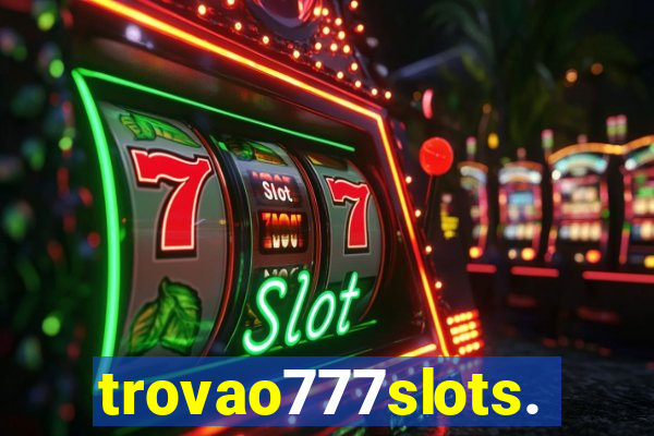 trovao777slots.com