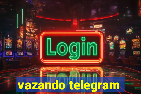 vazando telegram