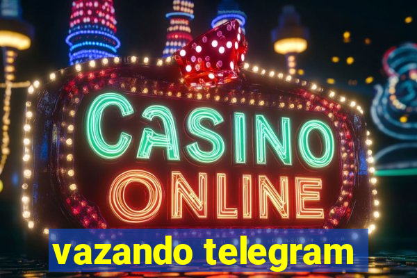 vazando telegram