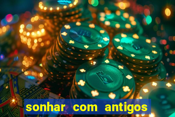 sonhar com antigos colegas de trabalho