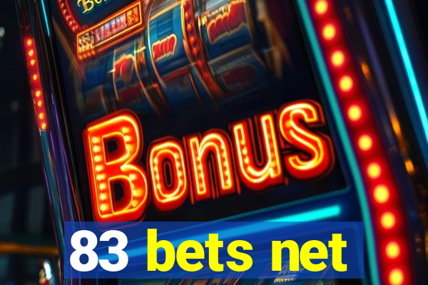 83 bets net