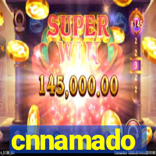 cnnamado