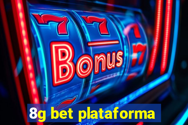 8g bet plataforma