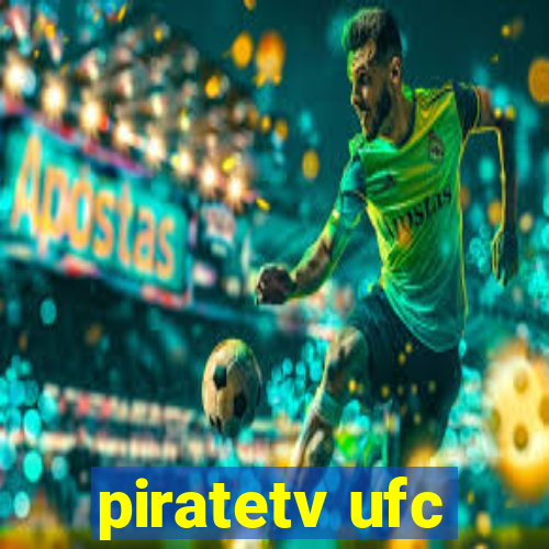 piratetv ufc