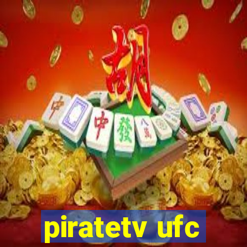 piratetv ufc