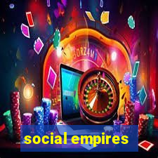 social empires