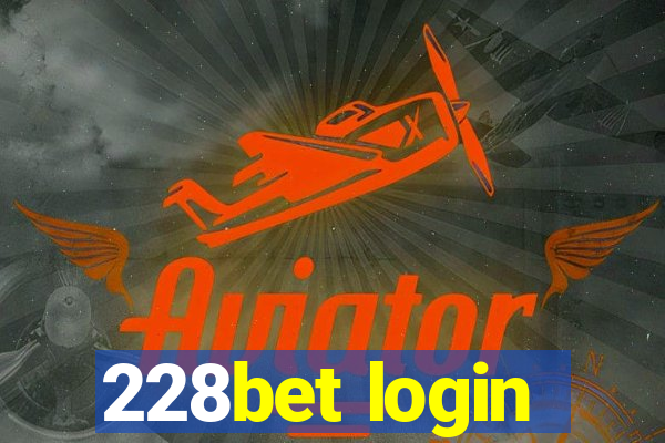 228bet login