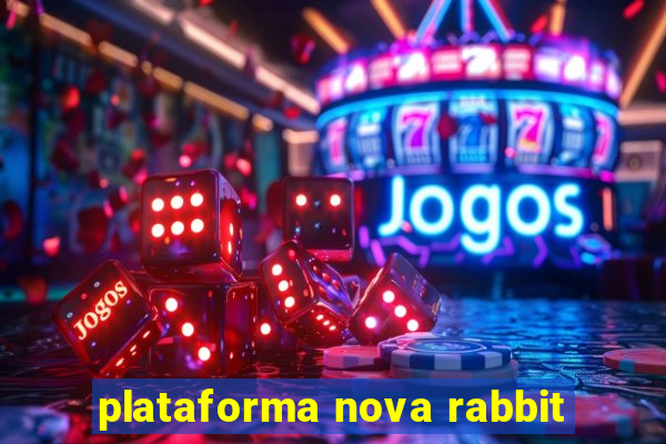 plataforma nova rabbit