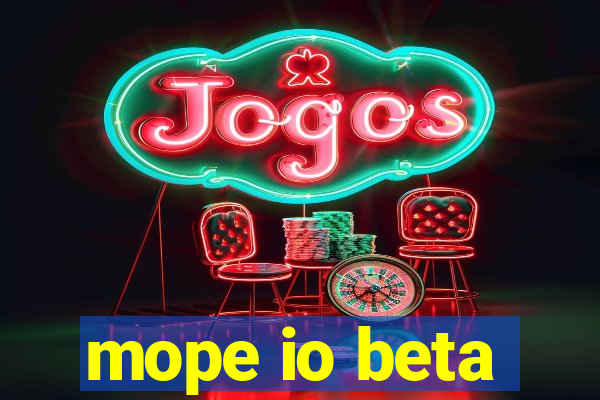 mope io beta