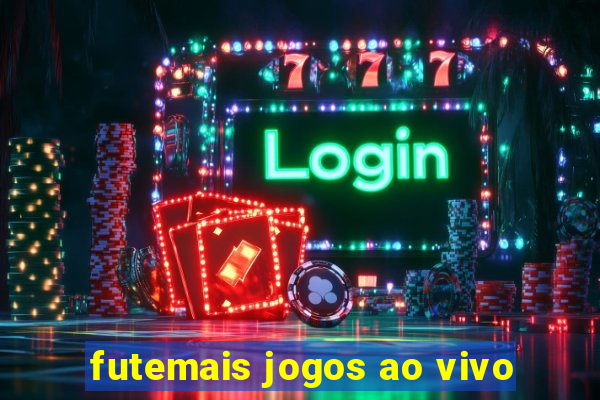 futemais jogos ao vivo