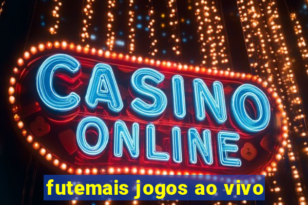 futemais jogos ao vivo