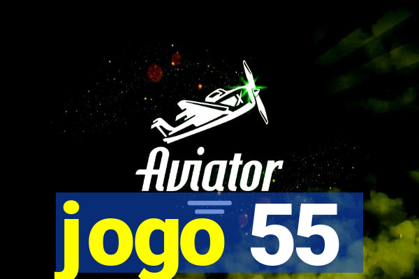 jogo 55