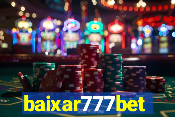 baixar777bet