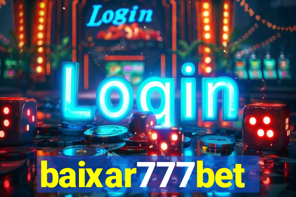 baixar777bet